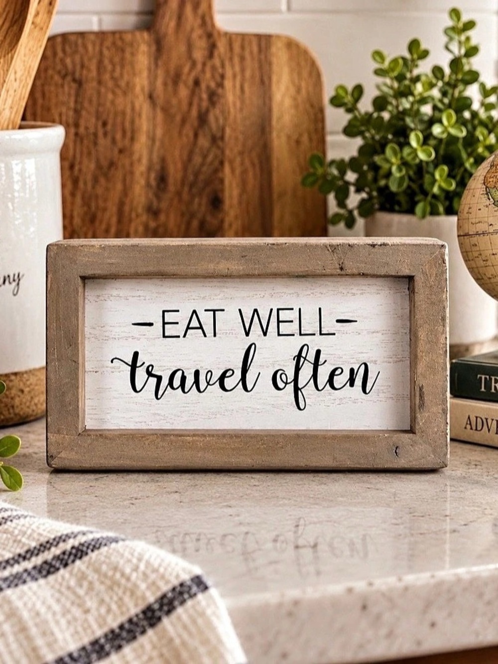 Eat Well Travel Often Framed Sign Brown White Rustic Farmhouse Decor